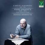 Daniele Adornetto - Carlo Albanesi: Piano Sonatas Ii (1905 ?? 1913)