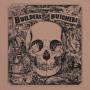 The Builders And The Butchers - Builders and the Butchers