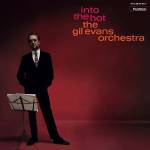 Gil Evans - Into The Hot (Limited Gatefold