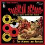Various - Trashcan Records 06: The Natives Are Restless (lim