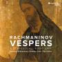 Paul Hillier / Estonian Philharmonic Chamber Choir - Vespers/Complete All-Night Vigil op.37