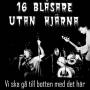 16 Blasare Utan Hjrna - Vi Ska G Till Botten Med Det Hr