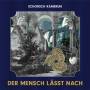 Schorsch Kamerun - Der Mensch lsst nach