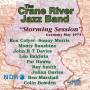 Crane River Jazz Band - STORMING SESSION