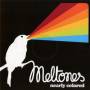 Meltones - Nearly Colored