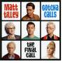 matt Tilley - Gotcha Calls-final Call