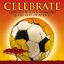 Ladysmith Black Mambazo / Variou - Celebrate: Ladysmith Black Mambazo & Best Of Afr