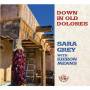Sara Grey - Down In Old Dolores
