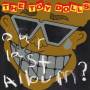 Toy Dolls - Our Last Album