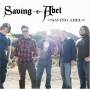 Saving Abel - Saving Abel