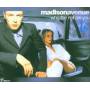 Madison Avenue - Who The Hell Are You