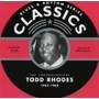 Todd Rhodes - Classics 1952-1954