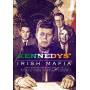 Kennedys Irish Mafia - Kennedys Irish Mafia [Regio free (0)]
