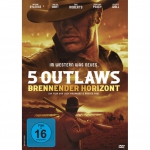 Eric Roberts / Arthur Sylense / Celeste Wall / Har - 5 Outlaws - Brennender Horizont [DE-Version, Regio 2/B]