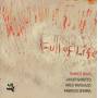 Enrico Rava / J. Girotto / A. Tavolazzi / F. Sferr - Full Of Life