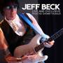 Jeff Beck - Live And Exclusive From The Grammy Museum