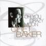 Chet Baker - Oh You Crazy Moon