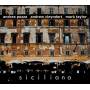 Andrea Pozza / Andrew Cleyndert / Mark Taylor - Siciliana