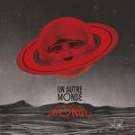Un Autre Monde / Various - Un Autre Monde Dans Notre Monde