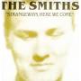 The Smiths - Strangeways,Here We Come
