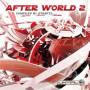 AFTER WORLD 2 - After World 2