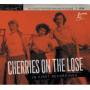 Various Artists - Cherries On The Lose Vol.1 - 28 First Recordings