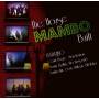 HOUSE THAT MAMBO BUILT - The House Mambo Built