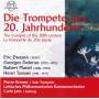 Kremer / Jans / Lettisches Philharmonisches Kammerorch - Die Trompete Des 20.Jahrhunderts