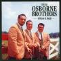 The Osborne Brothers - 1956-1968 4-CD & Book/Buch