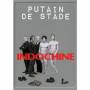 Indochine - Putain De Stade [US-Version, Regio 1/A]