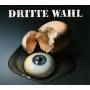 Dritte Wahl - Auge um Auge