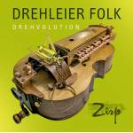 Zirp - Drehleier Folk-Drehvolution