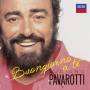 Luciano Pavarotti - Buongiorno A Te