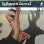 Various - Tru Thoughts Covers 2