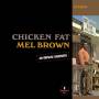 Mel Brown - Chicken Fat (Verve By Request)