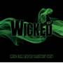 Wicked-music From The Hit Broadway Show / O. C. R. - Wicked-music From The Hit Broadway Show / O.c.r.