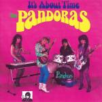 The Pandoras - It's About Time