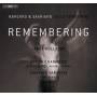 Kullberg / Francis / Storgards / Bywalec / BBC Philh. / + - Remembering - Cellokonzerte