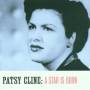 Patsy Cline - The Birth Of A Star
