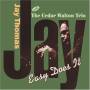 Jay Thomas With Cedar Walton - Easy Does It