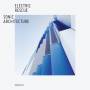 Electric Rescue - Sonic Architecture