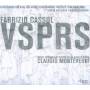 Cassol / VSPRS Orchestra / Oltre Montano / + - VSPRS-Music Inspired By The Vespro Del