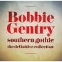 Bobbie Gentry - Southern Gothic