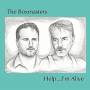 The Boxmasters - Help.I'm Alive