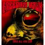 Freedom Hawk - Take All You Can