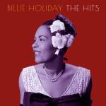 Billie Holiday - The Hits (2CD)