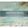 Cellini Consort - Sweet Melancholy-Werke fr Gamben-Consort