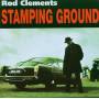 Rod Clements - Stamping Ground