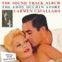 Carmen Cavallaro - Eddy Duchin Story & Soundtrack