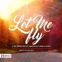Chatman / Hagen / Priano / Stroope / University Of - Let Me Fly